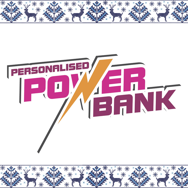 Personalised Powerbank Voucher!